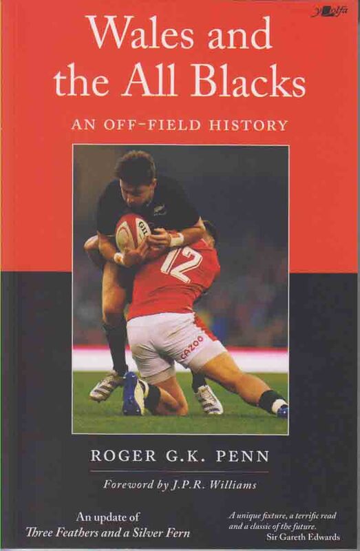 A picture of 'Wales and the All Blacks' by Roger G. K. Penn
